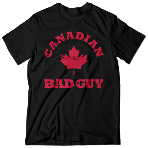 Canadian Bad Guy - Bad Guy Inc
