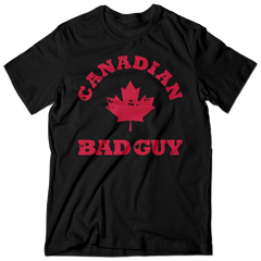 Canadian Bad Guy - Bad Guy Inc